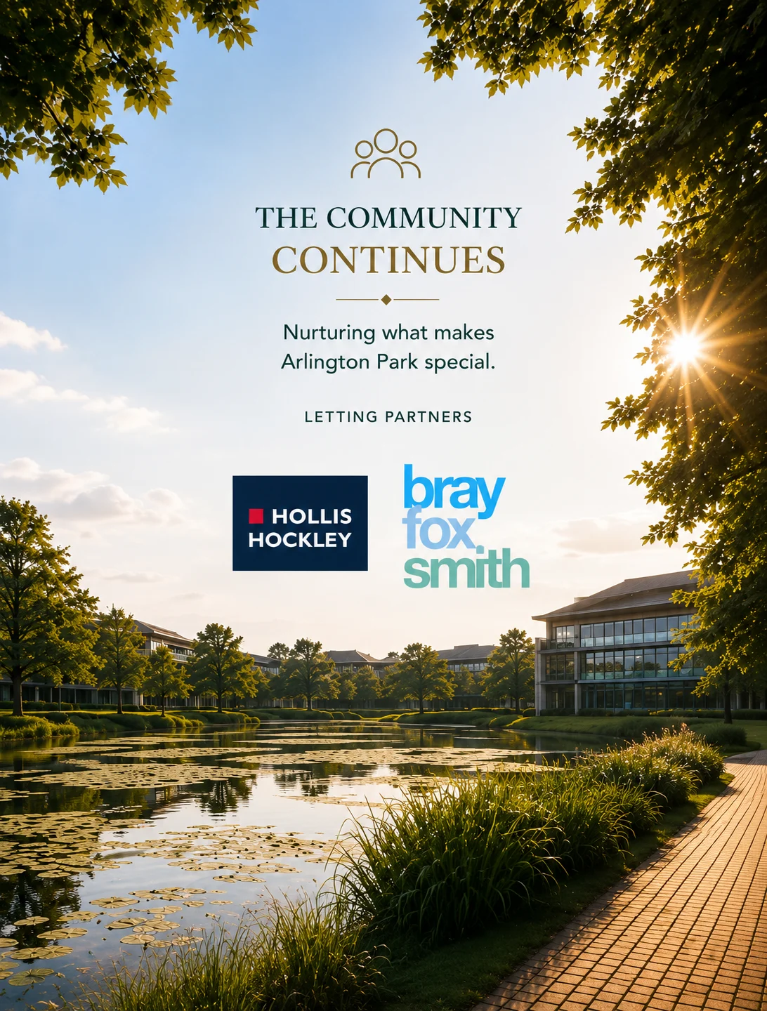 The community continues at Arlington Park. Letting partners Hollis Hockley and Bray Fox Smith.